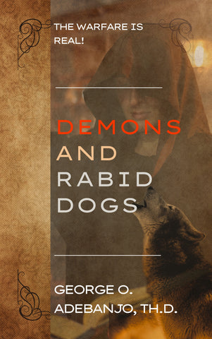 Demons and Rabid Dogs