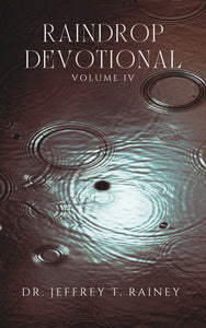 RAINDROP: DEVOTIONAL VOL. IV