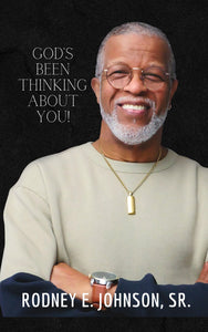 GOD’S BEEN THINKING ABOUT YOU!