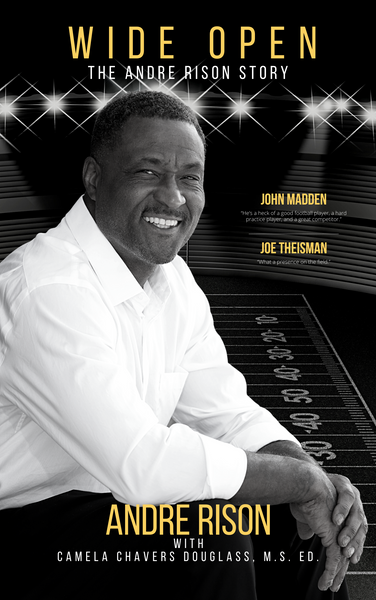 WIDE OPEN : The Andre Rison