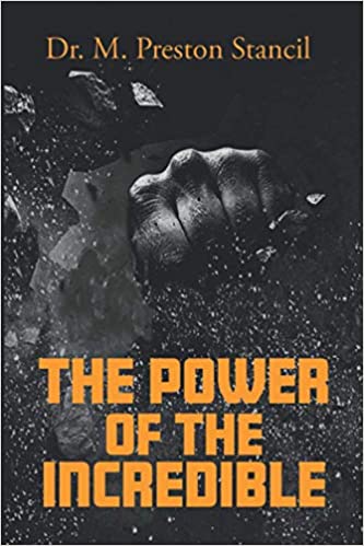 The Power of the Incredible