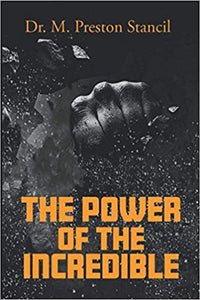 The Power of the Incredible