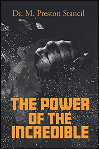 The Power of the Incredible